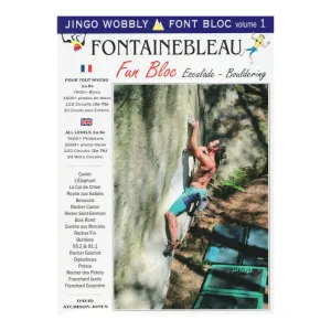 Fontainebleau Fun Bloc, Escalade-Bouldering
